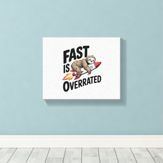 Snel is overrated Sloth Rocket Canvas Afdruk (Insitu (Houten vloer))