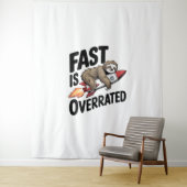 Snel is overrated Sloth Rocket Wandkleed (In situ)