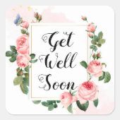 snel weer goed, waterverf roze  rozen vierkante sticker (Voorkant)