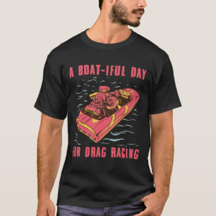 Snelboot sleeprennen powerboat racing enthousiast t-shirt