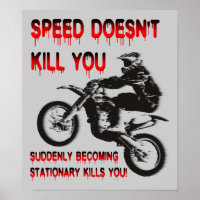 Snelheid doodt niet Funny Dirt Bike Motocross