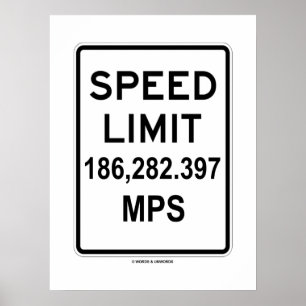 Snelheidslimiet 186.282.397 MPS (lichtsnelheid) Poster