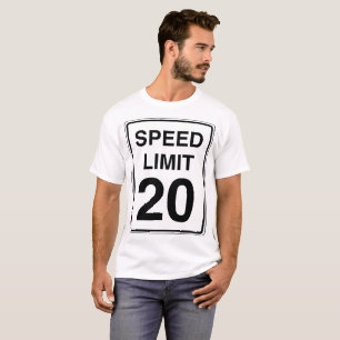 Snelheidslimiet 20-teken t-shirt