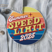 Snelheidslimiet Zomerzonsondergang 2025 Ronde Button 6,0 Cm (In situ)