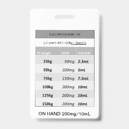 Snelle dosering betreffende: Succinylcholine RSI v Badge
