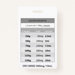 Snelle dosering RE: Succinylcholine RSI Paralytisc Badge
