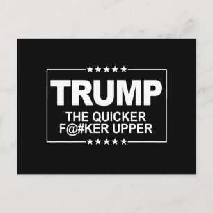Sneller F—er Bovenaan - Anti-Trump Sign — Anti-ant Briefkaart