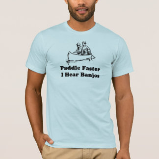 Sneller paddle. Ik hoor banjos. T-shirt