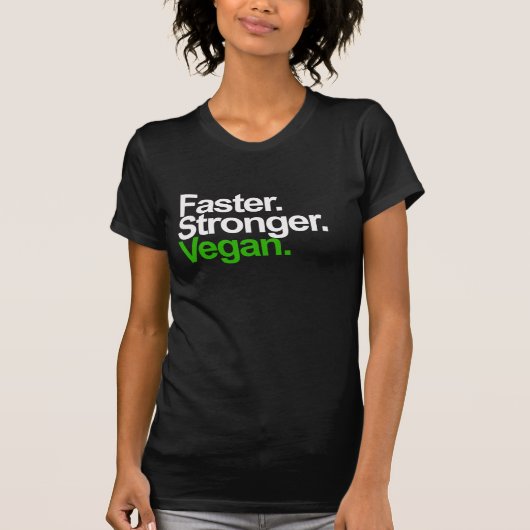 Sneller. Sterker. Vegan. T-shirt (Voorkant)