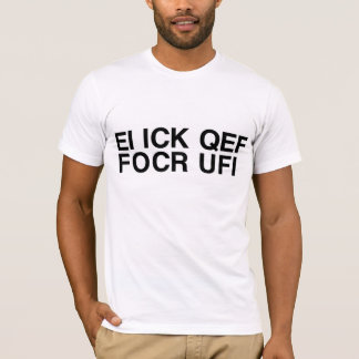 Snelweg (F***U) Geheim Shirt Bericht