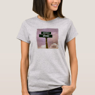 snijpunt van Quirky en Weird T-shirt