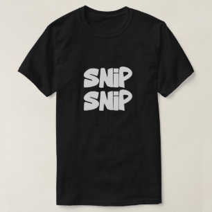 Snip Snip T-shirt Grappig Scissors Grafisch T-sh