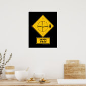 Sniper Ahead Warning Sign (Crosshaar) Poster (Keuken)