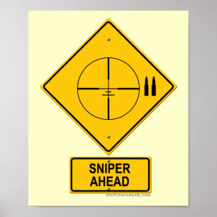 Sniper Ahead Warning Sign (Crosshaar) Poster