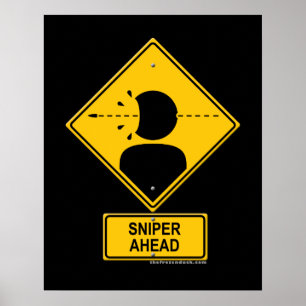 Sniper Ahead Warning Sign (Head Shot) Poster