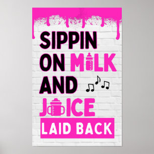 Snippen op melk en sap Roze Hip Hop Poster