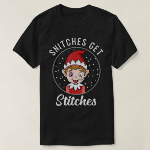 Snitches krijgen stiksels Grappige Elf Kunst T-shirt