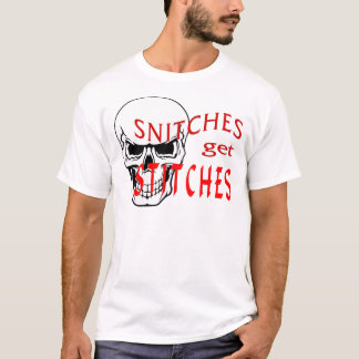 Snitches krijgen titels t-shirt