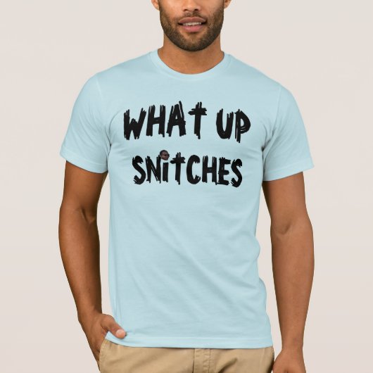 Snitches T-shirt (Voorkant)