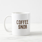 Snob Mug (Gauche)