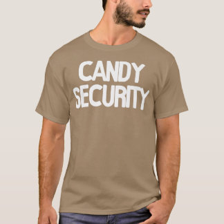 Snoep Security Funny Halloween Parents Costume 77 T-shirt