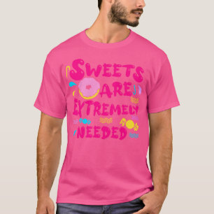 Snoepjes zijn hard nodig t-shirt