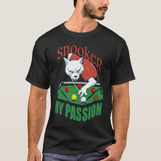 Snooker my passion billiard player design snooker t-shirt (Voorkant)