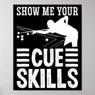 Snookerkleding voor volwassenen Show Me Your Cue S Poster