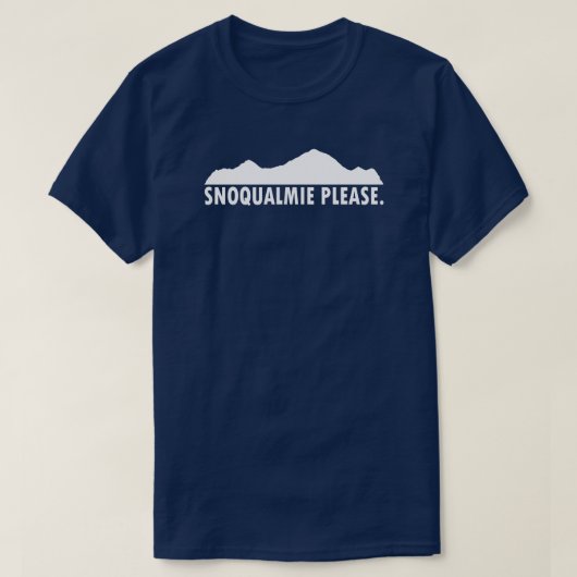 Snoqualmie Washington Alstublieft T-shirt (Design voorkant)