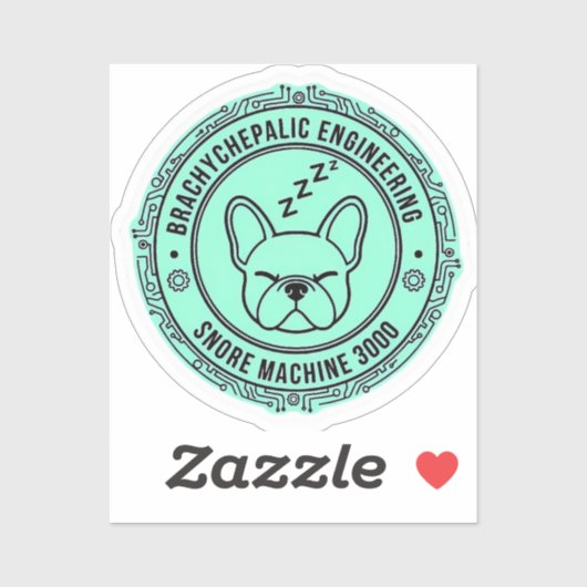 Snore Machine 3000 French Bulldog Tech Funny Dog Sticker (Vel)