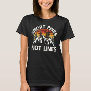 Snort Pines niet lijnen Camping Scout Hiking T-shirt