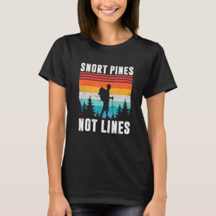 Snort Pines niet lijnen retro T-shirt