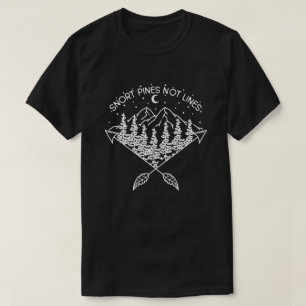 Snort Pines niet lijnen scout Gift T-shirt