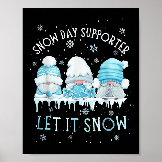 Snow Day Suprter Let It Snow Cute Blue Gnome Xmas Poster (Voorkant)