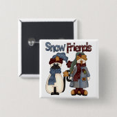 Snow Friends Tshirts en Gifts Vierkante Button 5,1 Cm (Voorkant /achterkant)