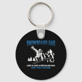 Snowboard Dad Way Cooler Snowboarding Father Snowb Sleutelhanger (Voorkant)