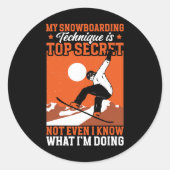 Snowboard Funny Mijn Snowboarden Techniek Ronde Sticker (Voorkant)