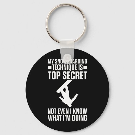 Snowboard Funny Snowboarden Techniek is top geheim Sleutelhanger (Voorkant)
