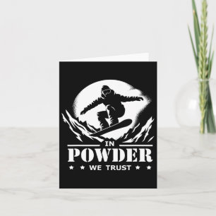 Snowboarden in Powder We Trust Graphic Kaart