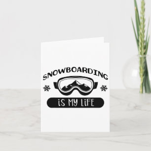 Snowboarden is mijn leven Snowboarder Snowboard Kaart