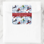 Snowboarden is niet alles Sticker (Tas)