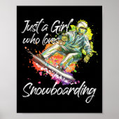 Snowboarden meisje gewoon een meisje dat houdt van poster (Voorkant)
