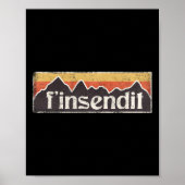 Snowboarden Skiën Stuur het Finsendit Funny T Shir Poster (Voorkant)