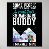 Snowboarden Snowboard Huwelijk Vrouw Buddy Poster (Voorkant)