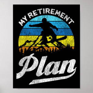 Snowboarden Snowboard Retirement  Retro Mijn Ret Poster