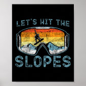 Snowboarden Snowboard  Retro Goggles Let's Poster (Voorkant)
