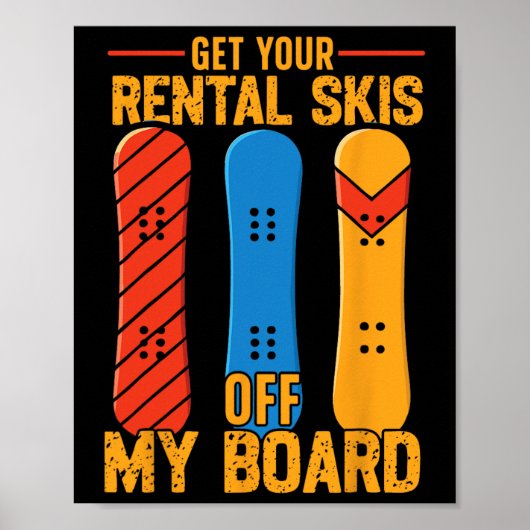 Snowboarden Snowboard Retro Krijg Uw Huur Poster (Voorkant)