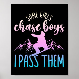Snowboarden Sommige Meisjes Chase Boys I P T Poster