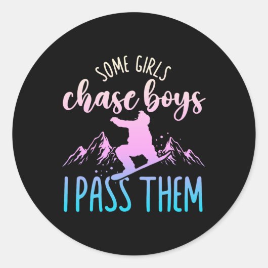 Snowboarden Sommige Meisjes Chase Boys I P T Ronde Sticker (Voorkant)