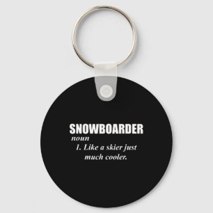 Snowboarder Noun als een skiër alleen koeler voor  Sleutelhanger